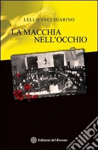 La macchia nell'occhio