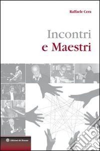 Incontri e maestri