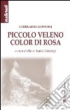 Piccolo veleno color di rosa libro