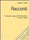 Racconti. Ediz. italiana e inglese libro di Tusiani Joseph Bandiera E. (cur.)