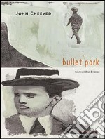 Bullet park libro