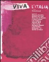 Viva l'Italia libro di Iarussi O. (cur.)