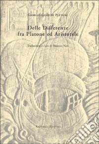 Delle differenze fra Platone e Aristotele
