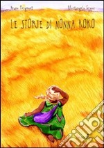 Le storie di nonna Koko libro