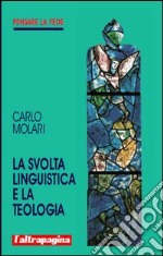 La svolta linguistica e la teologia