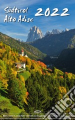 Südtirol-Alto Adige 2022. Kalender-calendario 30x48 cm libro