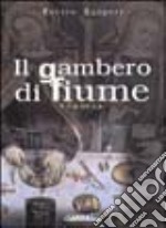 Il gambero di fiume