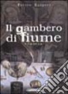 Il gambero di fiume libro