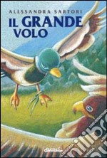 Il grande volo libro