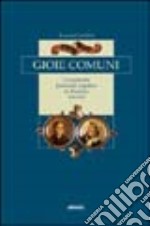 Gioie comuni. L'ornamento femminile in Trentino (1850-1950) libro