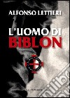 L'uomo di Biblon libro