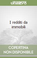 I redditi da immobili libro