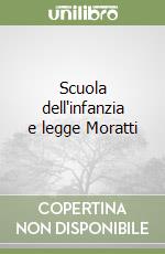 Scuola dell'infanzia e legge Moratti