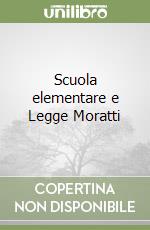 Scuola elementare e Legge Moratti