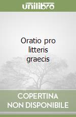 Oratio pro litteris graecis libro