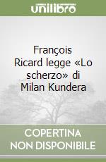 François Ricard legge «Lo scherzo» di Milan Kundera