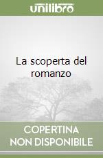 La scoperta del romanzo libro