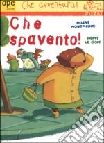 Che spavento! libro