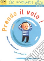 Prendo il volo! libro