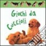 Giochi da cuccioli