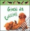 Giochi da cuccioli libro