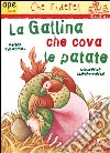 La gallina che cova le patate libro