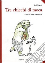 Tre chicchi di moka libro