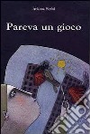 Pareva un gioco libro