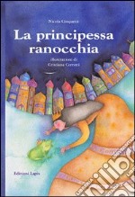 La principessa ranocchia libro