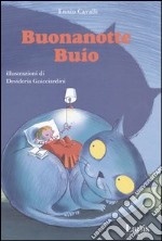 Buonanotte buio libro