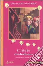 L'idolo maledetto libro