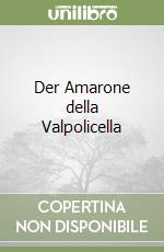 Der Amarone della Valpolicella libro