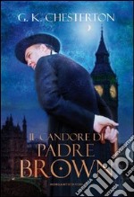 Il candore di padre Brown libro