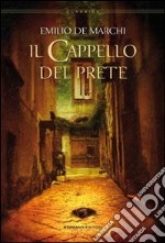 Il cappello del prete libro