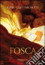 Fosca libro