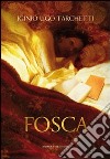 Fosca libro