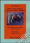 Breve storia di Nizza e di altri territori italofoni libro