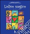 L'olivo magico. Concorso letterario per ragazzi libro