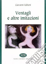 Ventagli e altre imitazioni libro