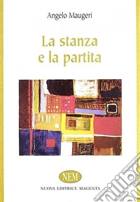 La stanza e la partita libro