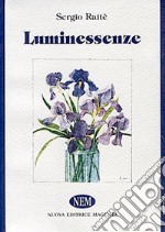 Luminessenze