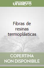 Fibras de resinas termoplásticas libro