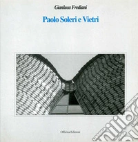 Paolo Soleri e Vietri