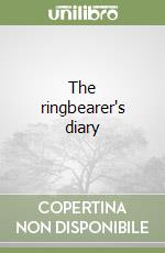 The ringbearer's diary libro