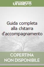 Guida completa alla chitarra d'accompagnamento