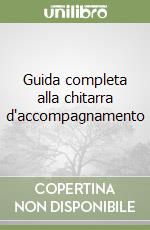 Guida completa alla chitarra d'accompagnamento