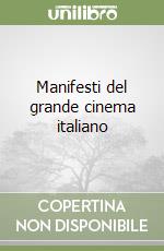 Manifesti del grande cinema italiano libro