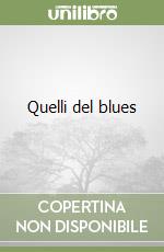 Quelli del blues