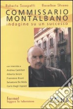 Commissario Montalbano. Indagine su un successo libro