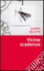 Vicine scadenze libro